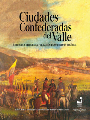 cover image of Ciudades confederadas del Valle